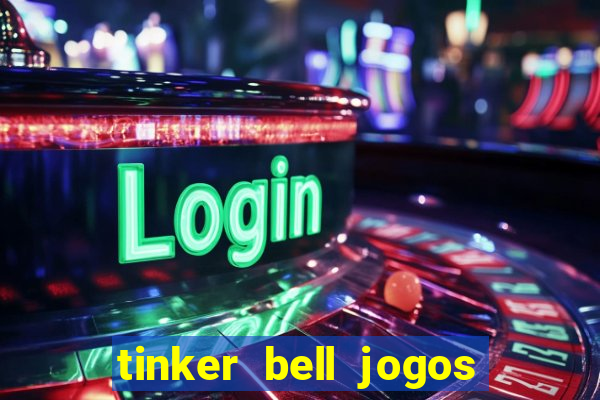 tinker bell jogos do refugio das fadas completo dublado